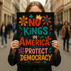 Protect Democracy Sign, No Kings In America Anti-Trump Poster ,Freedom Lovers Gift, Political Activist Rally Sign, Anti MAGA Sign bild 4