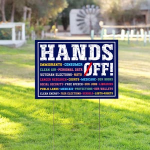 Hands Off Protest Yard Sign - Resist Hate Lawn Sign, Anti-Trump Sign, Resist Racism, Resist Fascism Yard Sign with Metal H-Stake