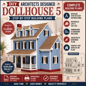 Peut inclure: Une maison de poupée bleue avec un toit marron, des bordures blanches et des volets noirs. L'image contient le texte : DIY ARCHITECTS DESIGNED DOLLHOUSE 5, COMPLETE BUILDING PLANS, et des dimensions de 25 pouces de hauteur, 22 de largeur et 32 de profondeur.