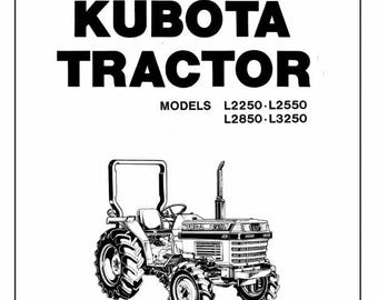Kubota Tractor L2250 L2550 L2850 L3250 Operator Manual Model User Manual PDF Instant Download