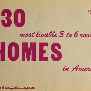 Puede incluir: Un anuncio vintage de 130 casas, con el texto "130 casas más habitables de 3 a 6 habitaciones en América" y el precio "$1.00".