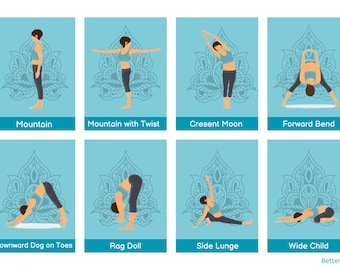 May include: A teal graphic featuring eight yoga poses, including Mountain, Mountain with Twist, Crescent Moon, and Forward Bend. Each pose is illustrated with a person in activewear against a decorative background. The text "BetterBods" is in the bottom right corner.