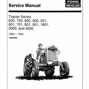 Ford Tractor Models 1954-1964 600 700 800 900 1801 2000 3000 4000 5000 Operators Service Manual Tractor Workshop Repair PDF Download