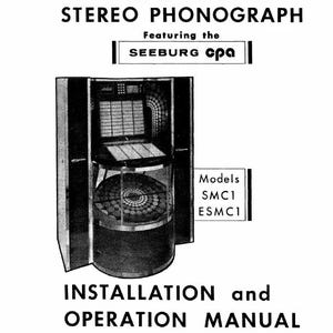 Seeburg SX100 ESX100 SMC1 ESMC1 Stereo Phonograph Installation and Operation Manual PDF Vintage Instant Download