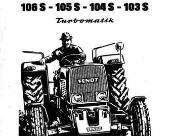 Fendt Farmer Tractor 100 103S 104S 105S 106S English & German Turbomatik PDF Manuals Bundle Handbook Workshop Parts Repair Instant Download