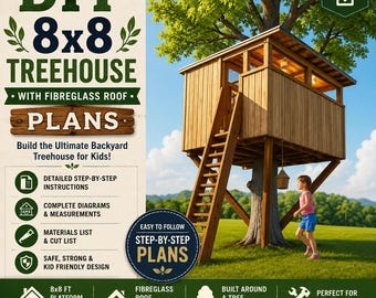 Puede incluir: Un documento digital para planos de casa del árbol 8x8 con techo de fibra de vidrio. El texto incluye DIY 8x8 TREEHOUSE WITH FIBREGLASS ROOF PLANS, instrucciones detalladas paso a paso, diagramas completos, medidas, lista de materiales y corte.