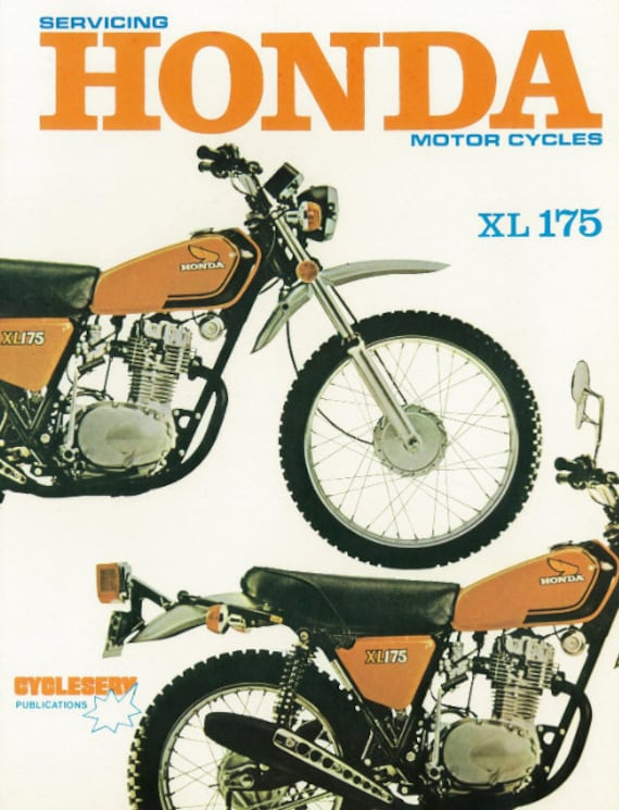 Honda XL175 Service Manual by Cycleserv 1975 PDF Motor Cycle Bike Workshop Manual PDF Vintage Instant Download