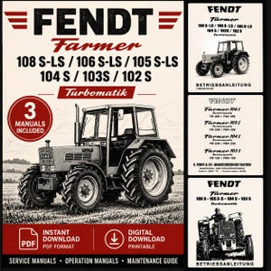 Fendt Farmer Tractor 100 103S 104S 105S 106S English & German Turbomatik PDF Manuals Bundle Handbook Workshop Parts Repair Instant Download