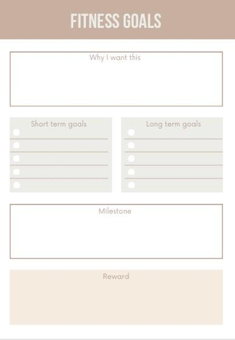 May include: A beige fitness planner with the text "FITNESS GOALS" at the top. The planner includes sections for "Why I want this," "Short term goals," "Long term goals," "Milestone," and "Reward."