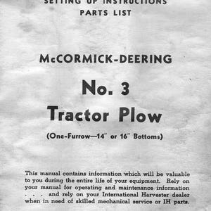 McCormick Deering No 3 Tractor Plow Owners Manual Service Parts Repair Workshop Manual English PDF Instant Download Retro Scan