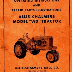 Allis Chalmers WD Factory Service Manual Tractor Workshop Repair Instruction PDF Handbook Workshop Part Repair Instant Download