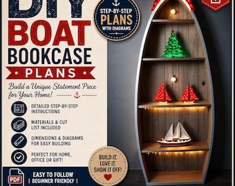 May include: A digital document for DIY boat bookcase plans featuring text that reads DIY BOAT BOOKCASE PLANS, detailed step-by-step instructions, materials and cut list, and dimensions. The image shows a wooden boat-shaped shelf with four tiers.