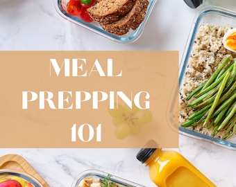 Meal Prep 101 eBook | Healthy Lifestyle Guide | Clean Eating & Nutrition Planner | Wellness Meal Planning