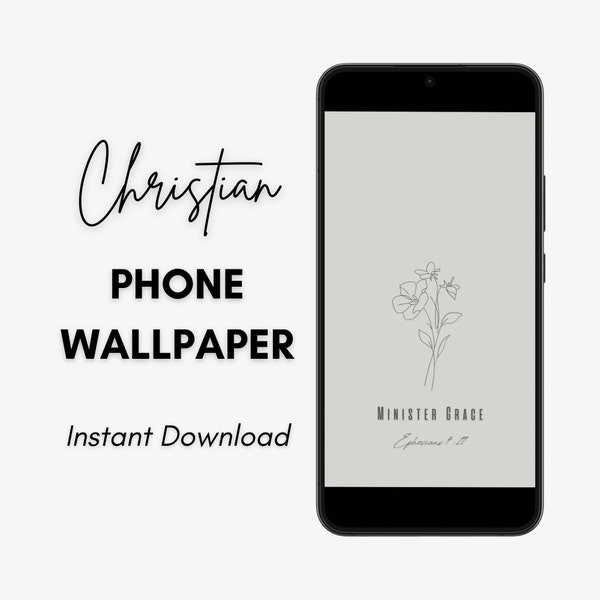 Christian Phone Wallpaper Digital Download Phone Wallpaper Faith Based Phone Background Bible Verse Phone Wallpaper Minister Grace