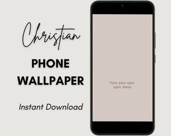 Christian Phone Wallpaper Instant Download Phone Wallpaper Faith Phone Background Bible Verse Phone Wallpaper Minimalist Christian Wallpaper