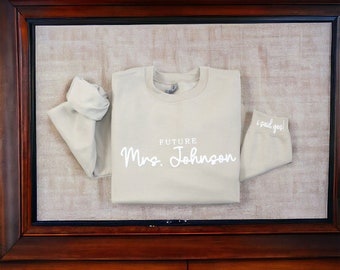 Futuro personalizado señora sudadera compromiso regalo dije sí suéter prometida suéter día de las madres regalo despedida de soltera regalo novia para ser