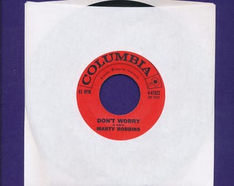 MARTY ROBBINS 45 rpm Record- Don't Worry- ORIG. 1961