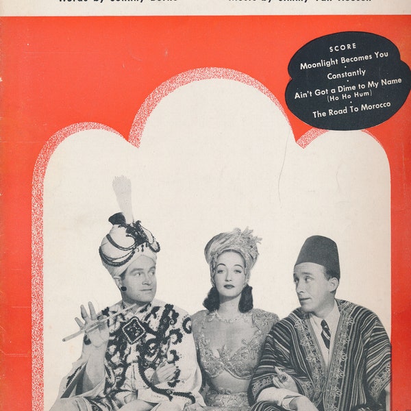 Sheet Music-Bing Crosby, Bob Hope & Dorothy Lamour- "MOONLIGHT BECOMES YOU"  c 1942 from 'The Road to Morocco'  in good cond.