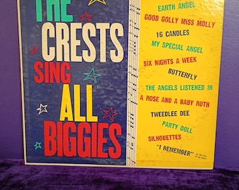 The CRESTS 33 rpm Record Album- Sing All Biggies- 1960 LP ORIG.