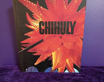 Book- CHIHULY 2nd Edition- Harry Abrams 1998- hardcover w/ DJ- blown glass art extraordinaire