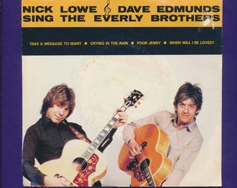 NICK Lowe & DAVE Edmunds 45 rpm EP Record-  "Sing the Everly Brothers" 1980
