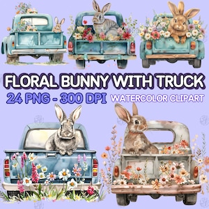 May include: Watercolor clipart featuring bunnies in the back of vintage trucks filled with flowers. The image includes the text "FLORAL BUNNY WITH TRUCK" and "24 PNG - 300 DPI WATERCOLOR CLIPART". The trucks are painted in shades of blue and gray.