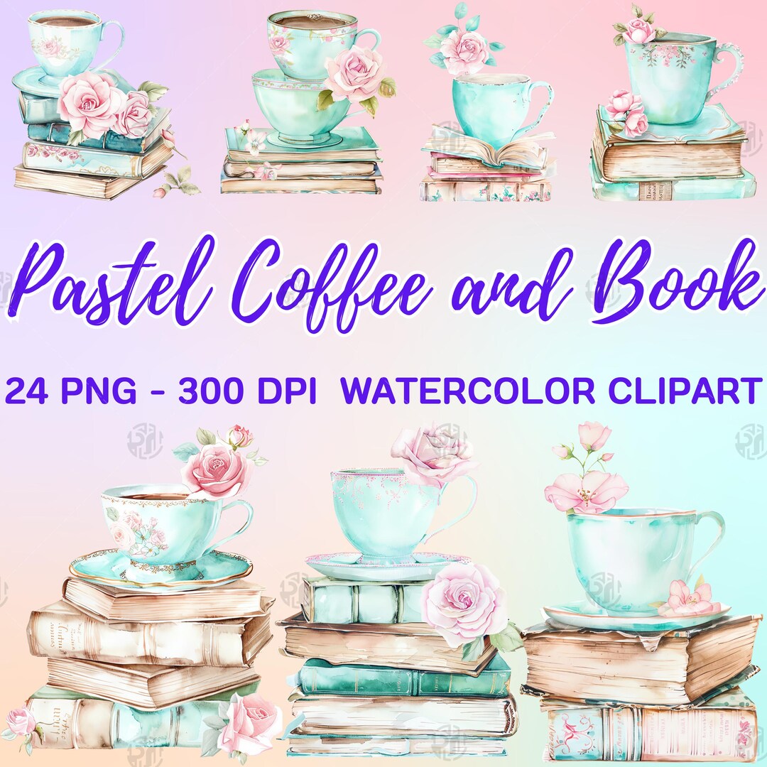 Watercolor Pastel Coffee Cup and Book PNG, Book Stack Clip Art, Tea Cup ...