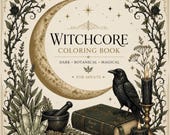 Witchcore Coloring Book Printable, Adult Gothic Coloring Pages, Cottagecore Witch Art, Tarot Moon Crystal PDF Download