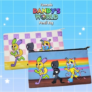 May include: Two pencil bags with cartoon characters. One bag is white with a purple and white checkered pattern. The other is blue with a rainbow stripe. The text "Fanmade Dandy's World Pencil Bag" is at the top.