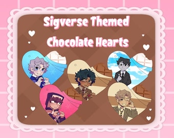 May include: A pink-edged, brown background features the text "Sigverse Themed Chocolate Hearts." Five heart-shaped illustrations depict anime-style characters. Each heart has a different color scheme, with a chocolate bar design.