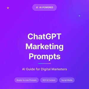 Może przedstawiać: Żywy fioletowy gradient z tekstem "ChatGPT Marketing Prompts". Obraz zawiera tekst "AI Guide for Digital Marketers" oraz przyciski z etykietami "Ready-to-Use Prompts", "SEO & Content" i "Social Media".