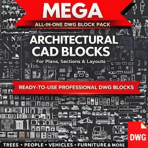May include: A black and white graphic with the text "MEGA ALL-IN-ONE DWG BLOCK PACK ARCHITECTURAL CAD BLOCKS" and "READY-TO-USE PROFESSIONAL DWG BLOCKS". The image contains architectural CAD drawings of trees, people, vehicles, furniture, and more.