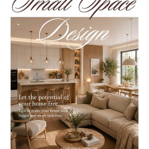 May include: A digital guide titled AKER STUDIO Small Space Design featuring an open-concept living room and kitchen with light wood tones, a beige sectional sofa, a round wooden coffee table, and kitchen island with stools. Text includes Let the potential of your home free, Tips to make your home look bigger and more spacious, small space collection, and SMALL SPACE? NO PROBLEM!