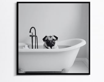 Adorable pug in Tub Printable Wall Art, Digital Download, Funny Bathroom Wall Decor, Animal Prints,Animal Poster, Toilet humor prints