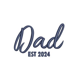 Dad Machine Embroidery Design, Father&#39;s Day Digital File, 4 sizes