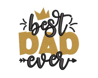 Mejor diseño de bordado de máquina de papá, archivo digital, 3 tamaños