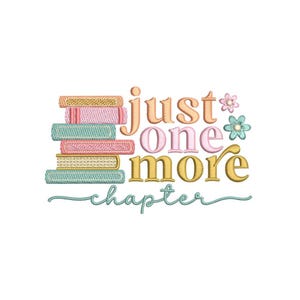 Just One More Chapter Embroidery Design, Floral Book Digital File, 3 sizes