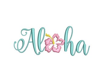 May include: Aloha with a pink hibiscus flower in the center of the word.