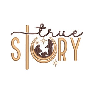 May include: A gold and brown embroidery design with the text "true story" and a crescent moon with a star and a nativity scene inside.