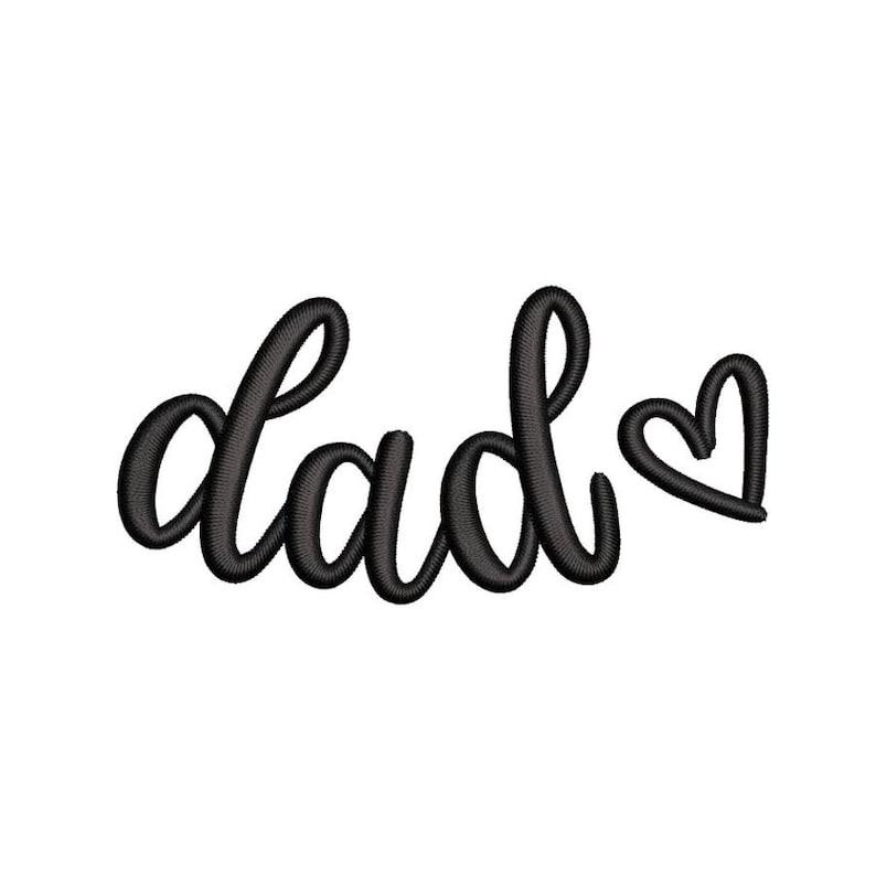 Dad Machine Embroidery Design, Father's Day Digital File, 6 Sizes - Etsy