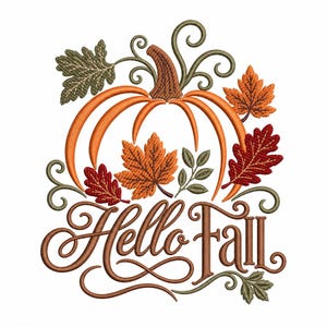 May include: An embroidery design featuring an orange pumpkin with a brown stem, surrounded by green, orange, and red autumn leaves and swirling vines. The text Hello Fall is stitched in a brown cursive font at the bottom of the design.