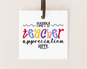 DRUCKBARE Geschenkanhänger „Happy Teacher Appreciation Week“, Dankesgeschenk, Geschenkkartenanhänger, Goodie-Bag-Tag, DIY PTA-Geschenkanhänger, sofortiger Download TA1