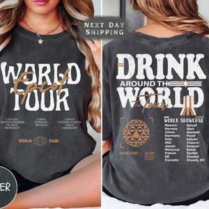 Vintage Disney Epcot World Tour Comfort Colors Shirt, Drink Around The World Shirt, Disneyworld Family Matching T-Shirt, Disney Traveler Tee