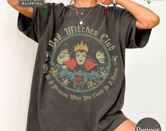 Disney Villains Comfort Colors Shirt, Retro Bad Witches Club Tee, Ursula Maleficent Evil Queen Vintage Halloween Disney Park Vacation Top