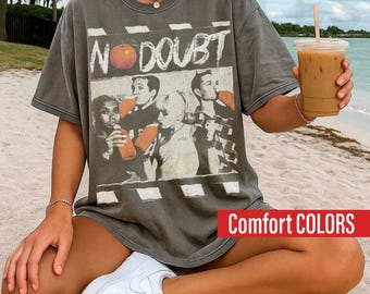 Comfort Colors No Doubt Band Shirt, Gwen Stefani No Doubt Fan T-Shirt, Gift For Women & Men Unisex T-Shirt