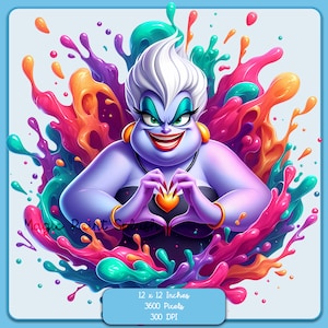 May include: A digital illustration of Ursula, the sea witch from Disney's The Little Mermaid, making a heart shape with her hands. She is surrounded by colourful paint splatters. The image is 12 inches by 12 inches, 3600 pixels, and 300 DPI.