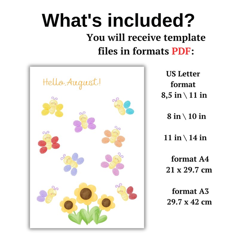 Puede incluir: Un archivo de plantilla digital con el texto Hello August, mariposas coloridas y girasoles. El texto enumera formatos PDF: US Letter 8,5 in por 11 in, 8 in por 10 in, 11 in por 14 in, formato A4 21 cm por 29,7 cm y A3 29,7 cm por 42 cm.