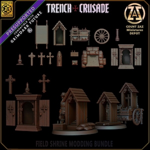 May include: A selection of miniature brown wooden structures and accessories, including crosses, shrines, and a cart. The text "Trench Crusade" and "Field Shrine Modding Bundle" are visible. The logo for Count Zaz Miniatures Depot is also present.