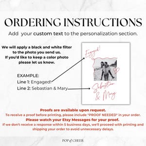 May include: An informational graphic titled ORDERING INSTRUCTIONS with text explaining how to add custom text to a personalisation section. It features a black and white photo example with red script text reading Engaged, Sebastian & Mary.