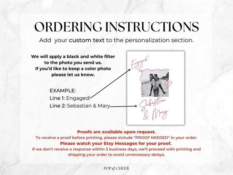 May include: An informational graphic titled ORDERING INSTRUCTIONS with text explaining how to add custom text to a personalisation section. It features a black and white photo example with red script text reading Engaged, Sebastian & Mary.